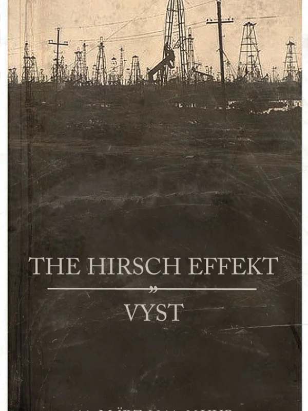 Flyer: THE HIRSCH EFFEKT + VYST