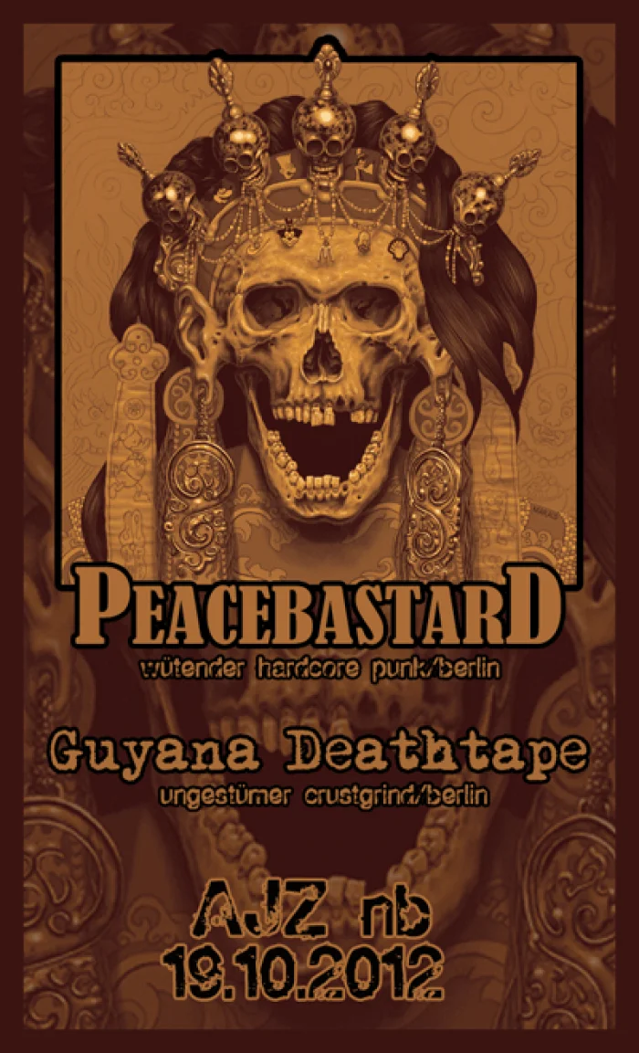 Flyer: PEACEBASTARD + GUYANA DEATHTAPE