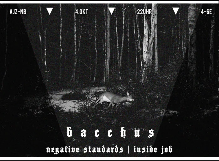 Flyer: BACCHUS + NEGATIVE STANDARDS + INSIDE JOB