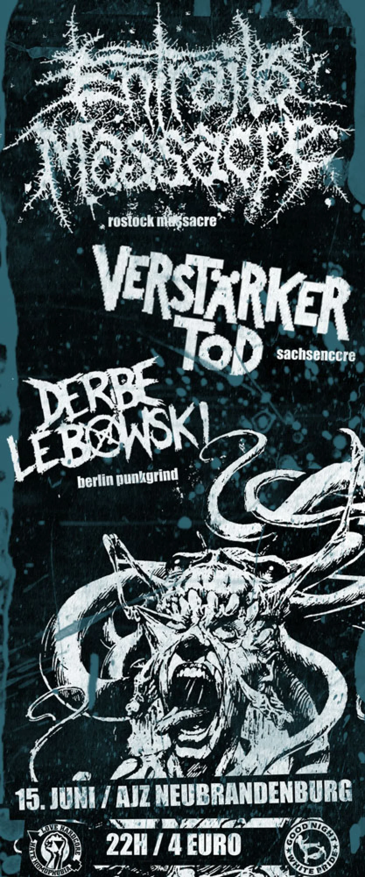 Flyer: ENTRAILS MASSACRE + DERBE LEBOWSKI + VERSTÄRKERTOD
