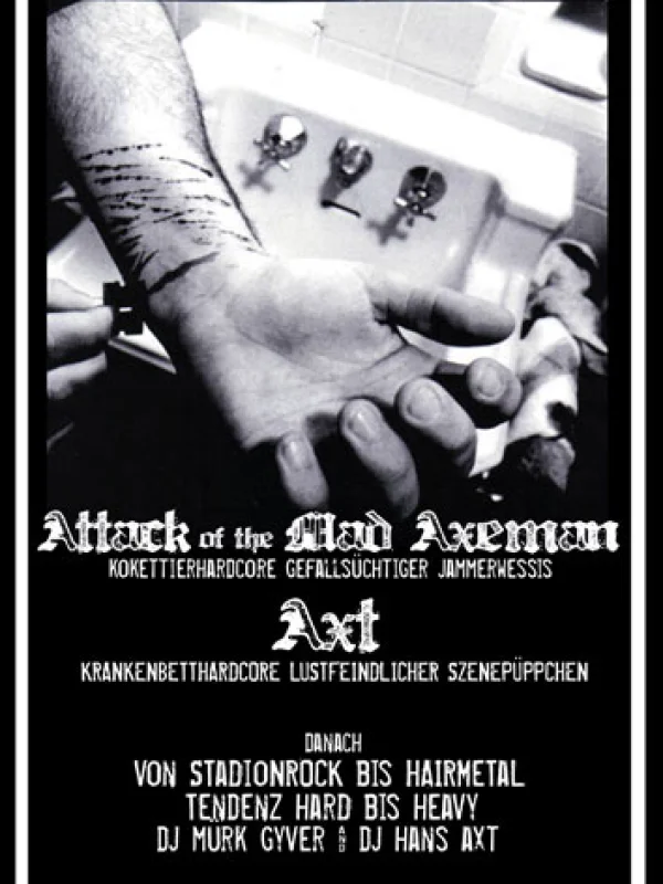 Flyer: AXT + ATTACK OF THE MAD AXEMAN