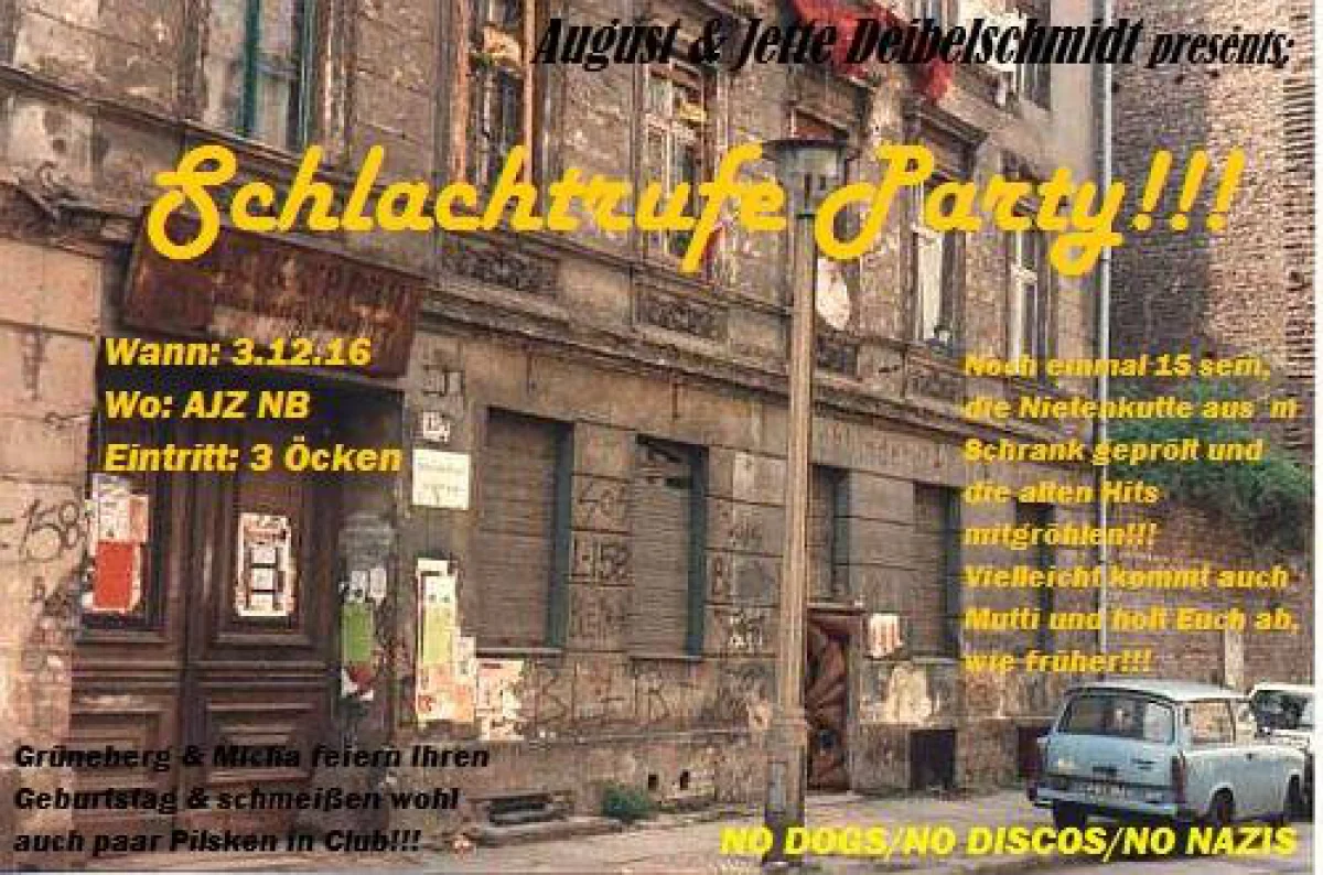 Flyer: SCHLACHTRUFE PARTY