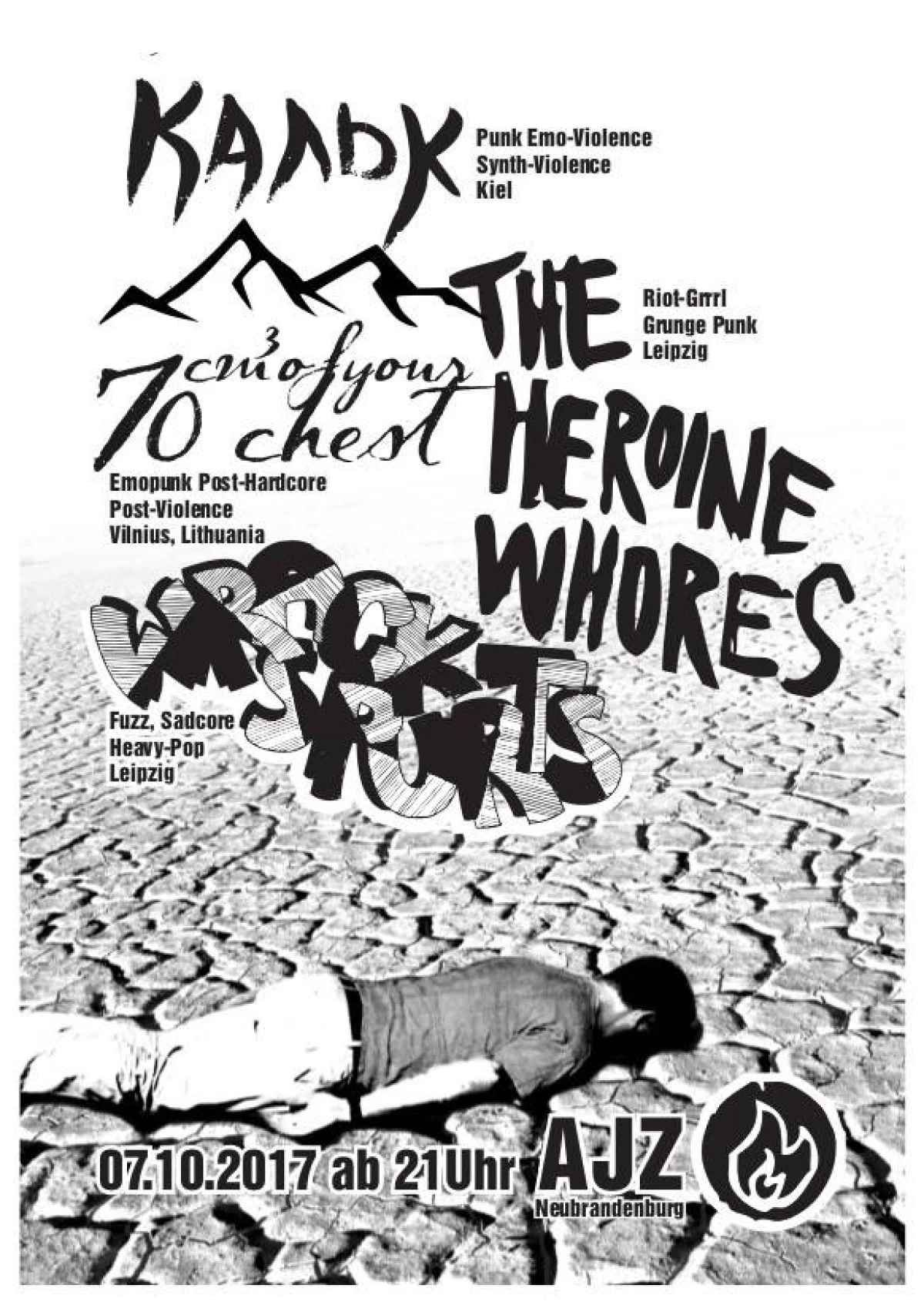 Flyer: THE HEROINE WHORES + WRACKED SPURTS + KALK + 70 CM³ OF YOUR CHEST