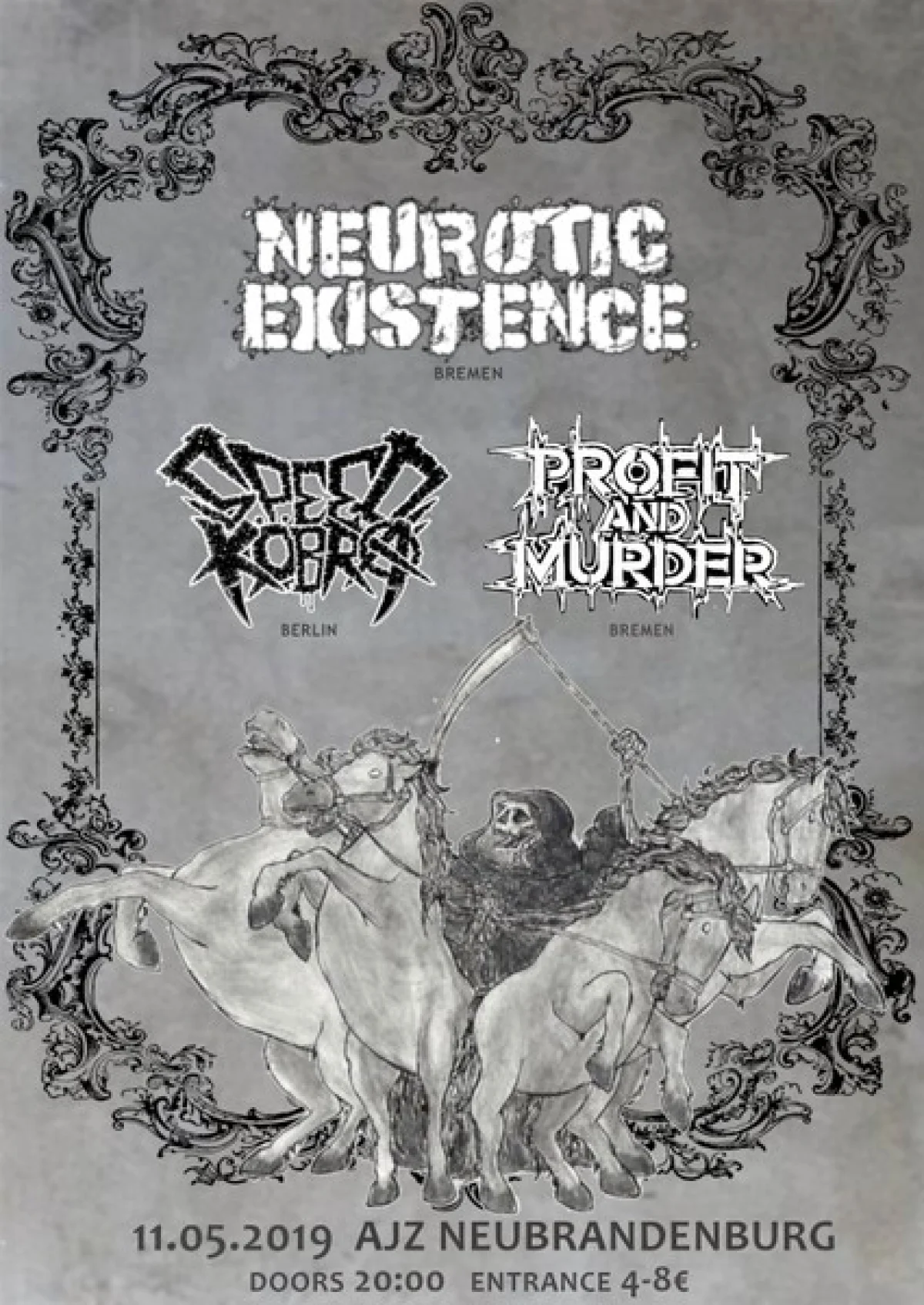 Flyer: NEUROTIC EXISTENCE + SPEED COBRA + PROFIT AND MURDER