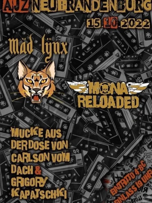 Flyer: MÄD LŸNX + MONA RELOADED
